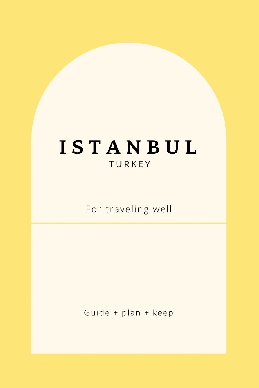 Istanbul, Turkey travel guide