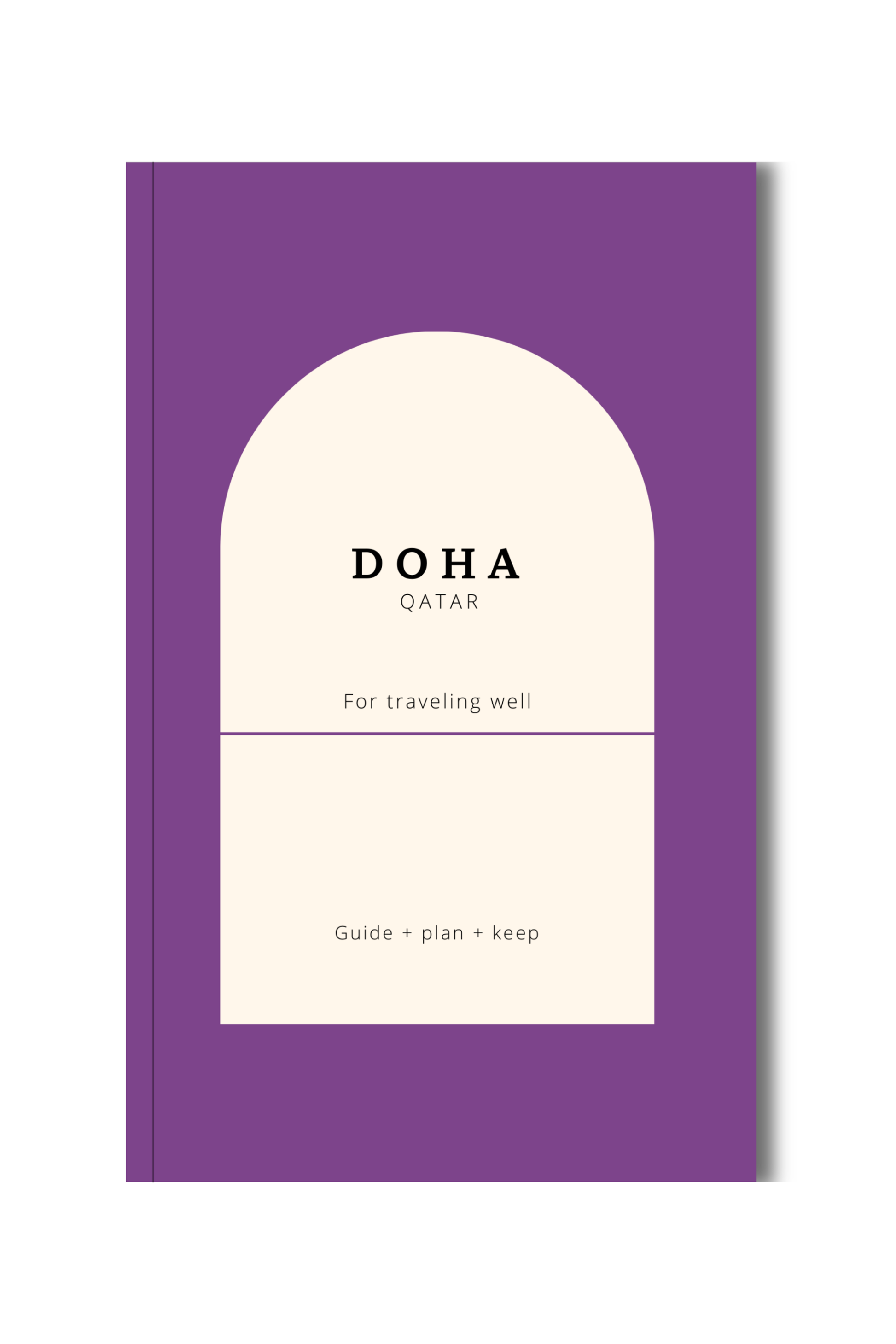 Doha Qatar Travel Guide Book for U.S. Travelers | Plan With Ease Book by Travwell