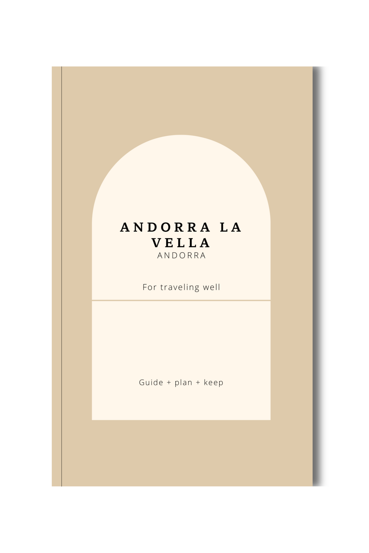 A Fine Trip Planner for Andorra: Enjoy Wellness Travel to the Pyrenees Book by Travwell