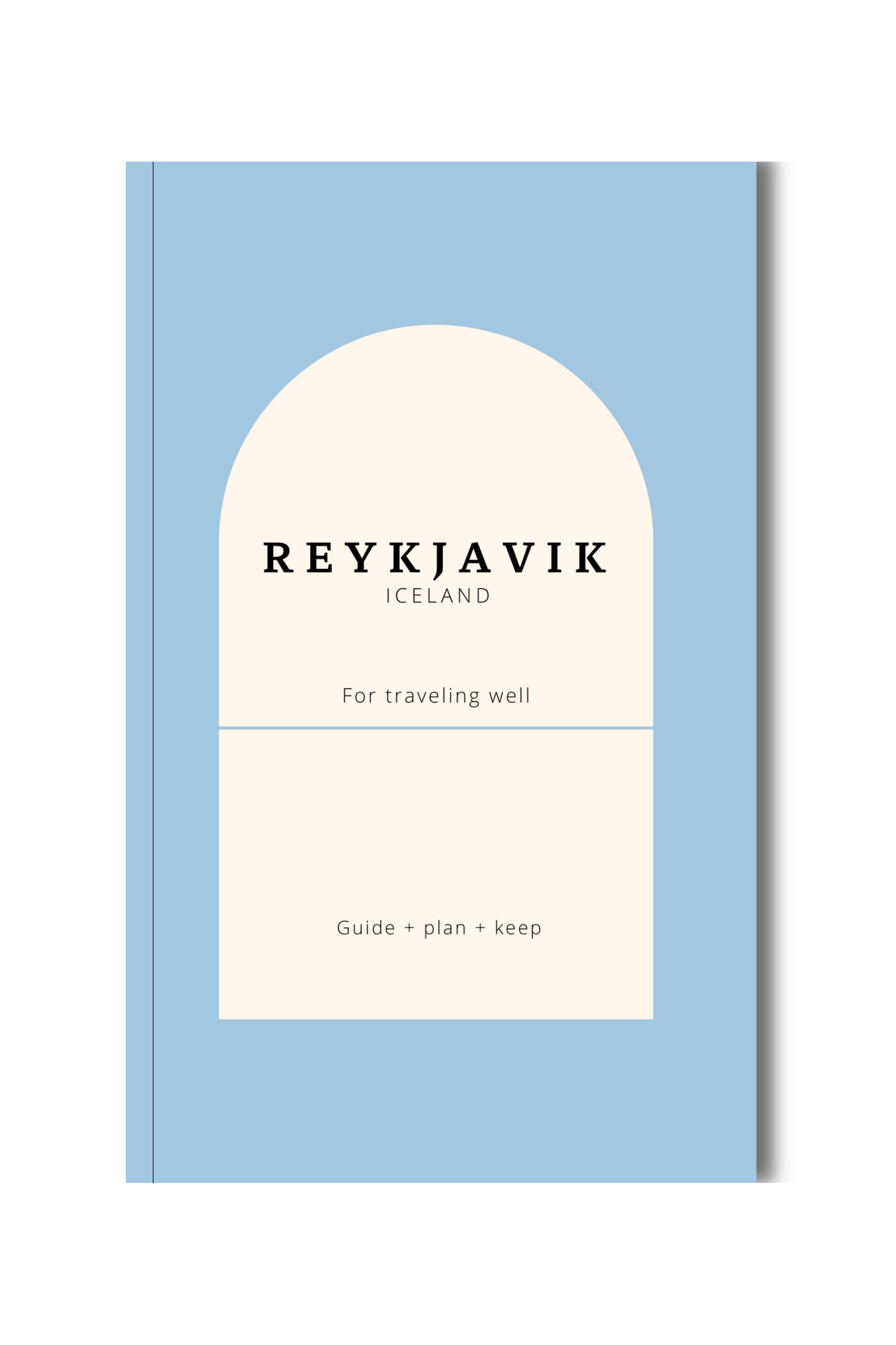 Iceland Trip Planner: Discover Reykjavik and the Wild North Book by Travwell