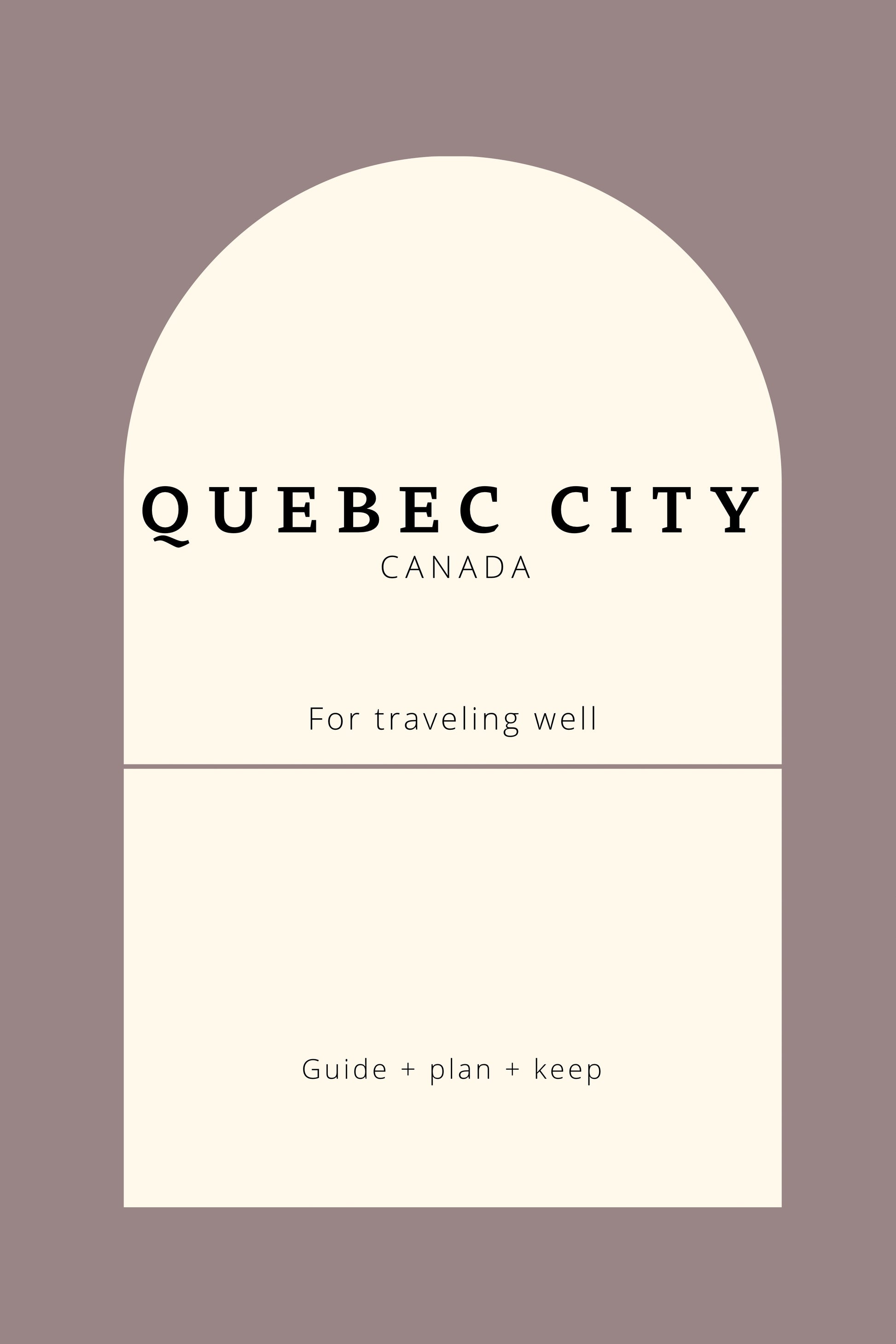 Quebec City Travel Guidebook: Explore French Canada Book by Travwell